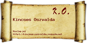 Kincses Oszvalda névjegykártya